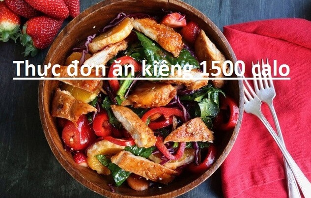thực đơn ăn kiêng 1500 calo